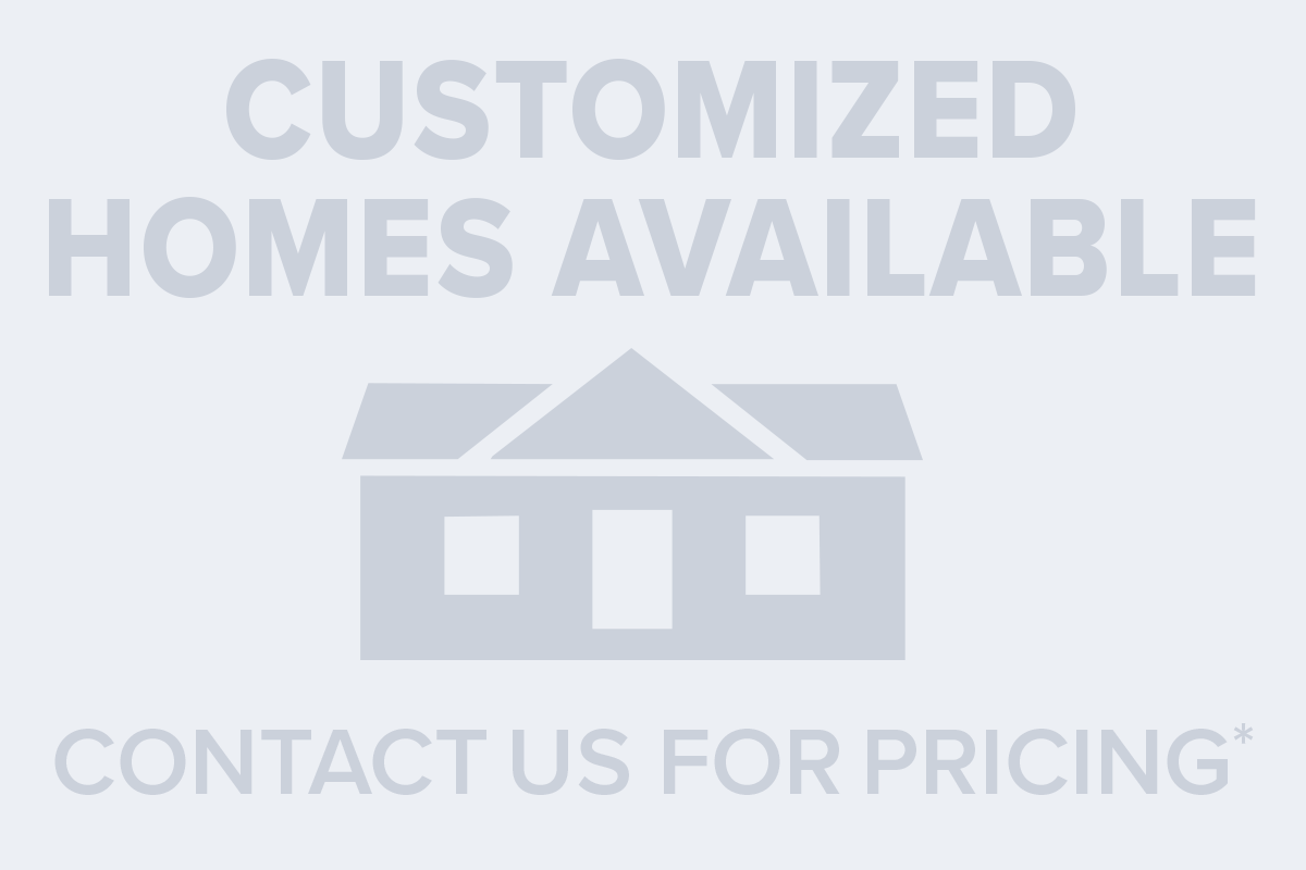 Customized Home Available - Please contact us for pricing